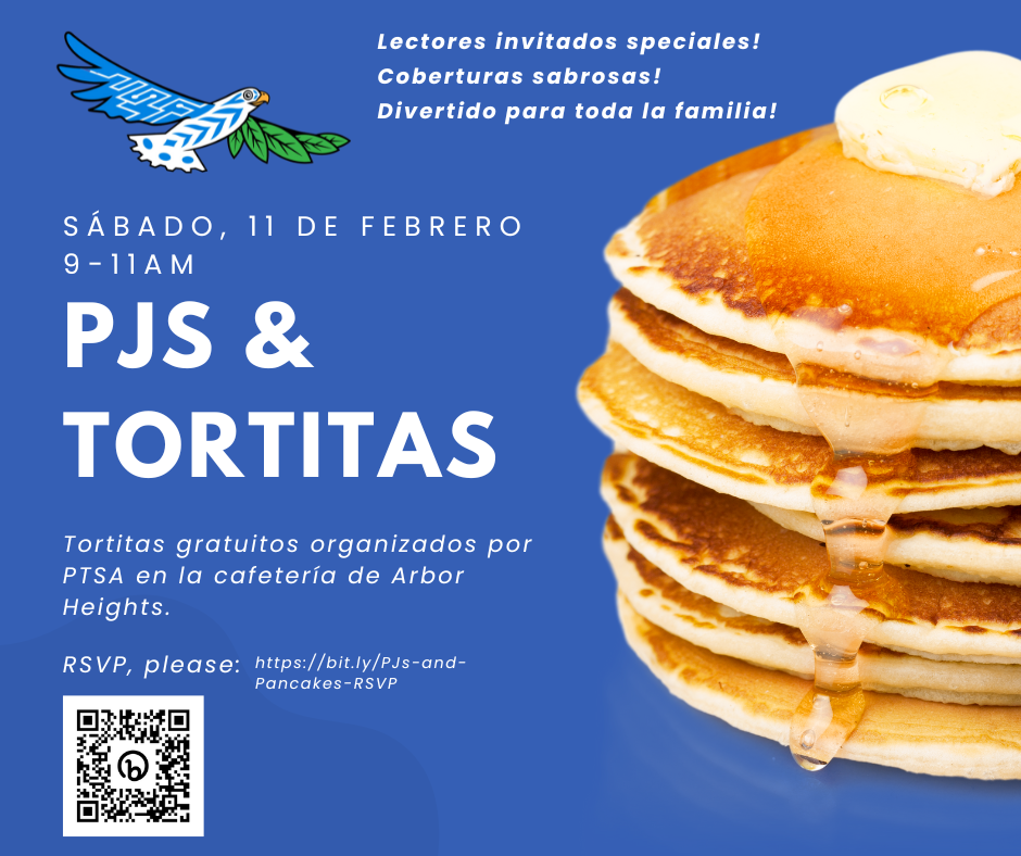 PJs y Tortitas,Sábado, 11 de Febrero de 2023. Cafetería de Arbor Heights